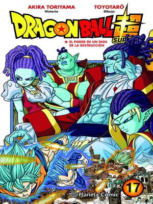 cover image of Dragon Ball Super, Volume 17